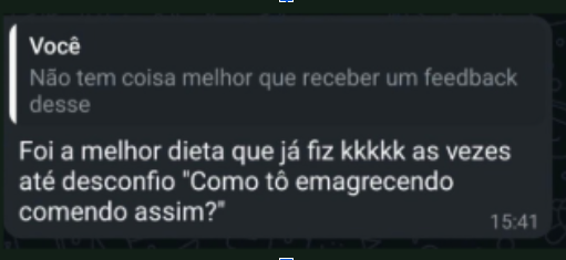 Mensagem de paciente dizendo que foi a melhor dieta que já fez